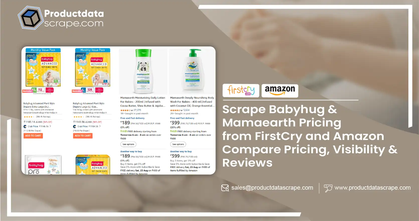 Scrape Babyhug & Mamaearth Pricing from FirstCry and Amazon – Compare Pricing, Visibility & Reviews-01